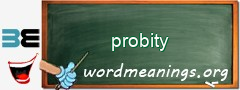 WordMeaning blackboard for probity